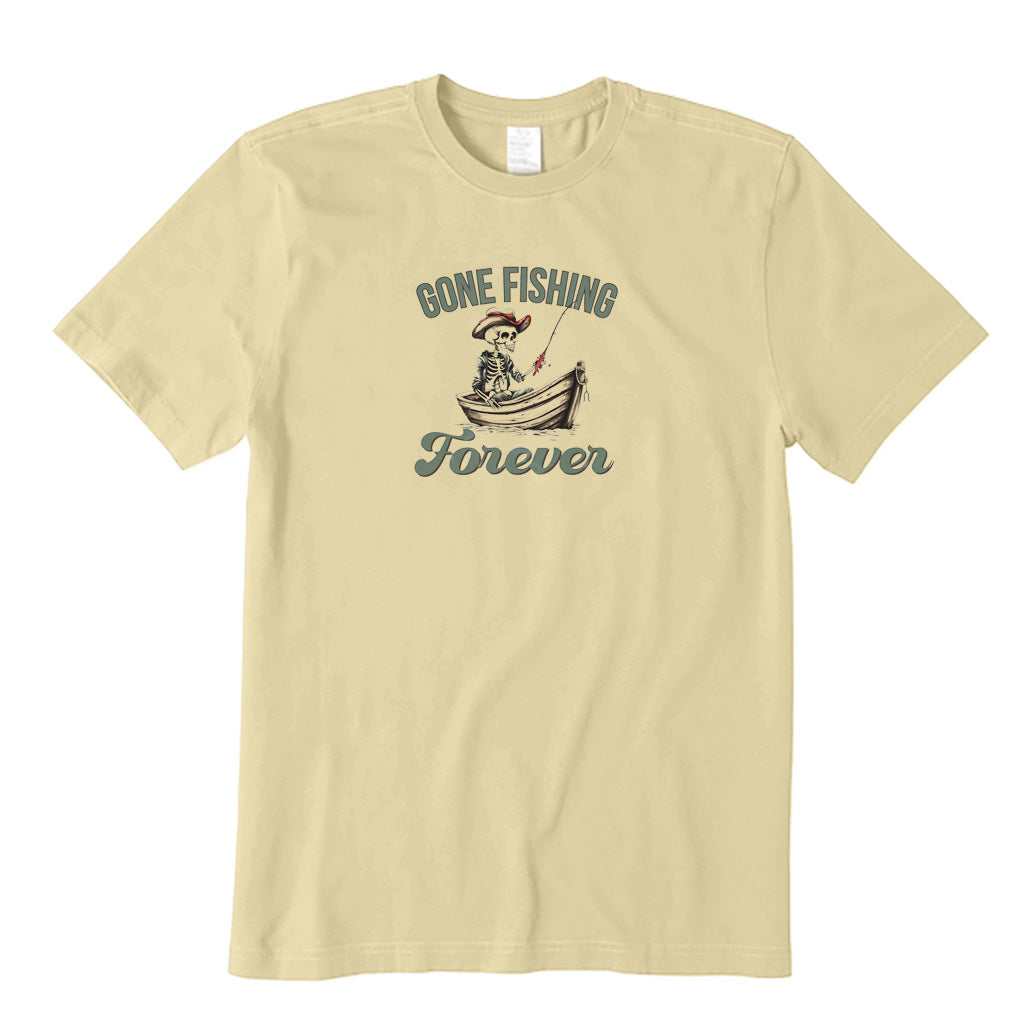 Gone Fishing Forever T-Shirt