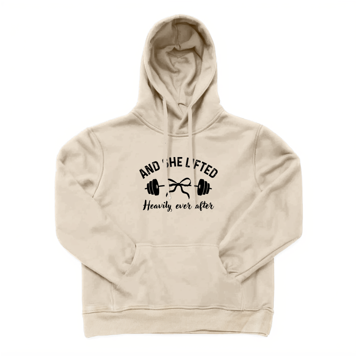 And She Lifted Heavily Ever After Hoodie