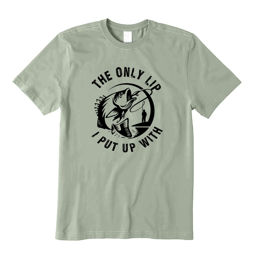 The Only Lip that I Put up With T-Shirt