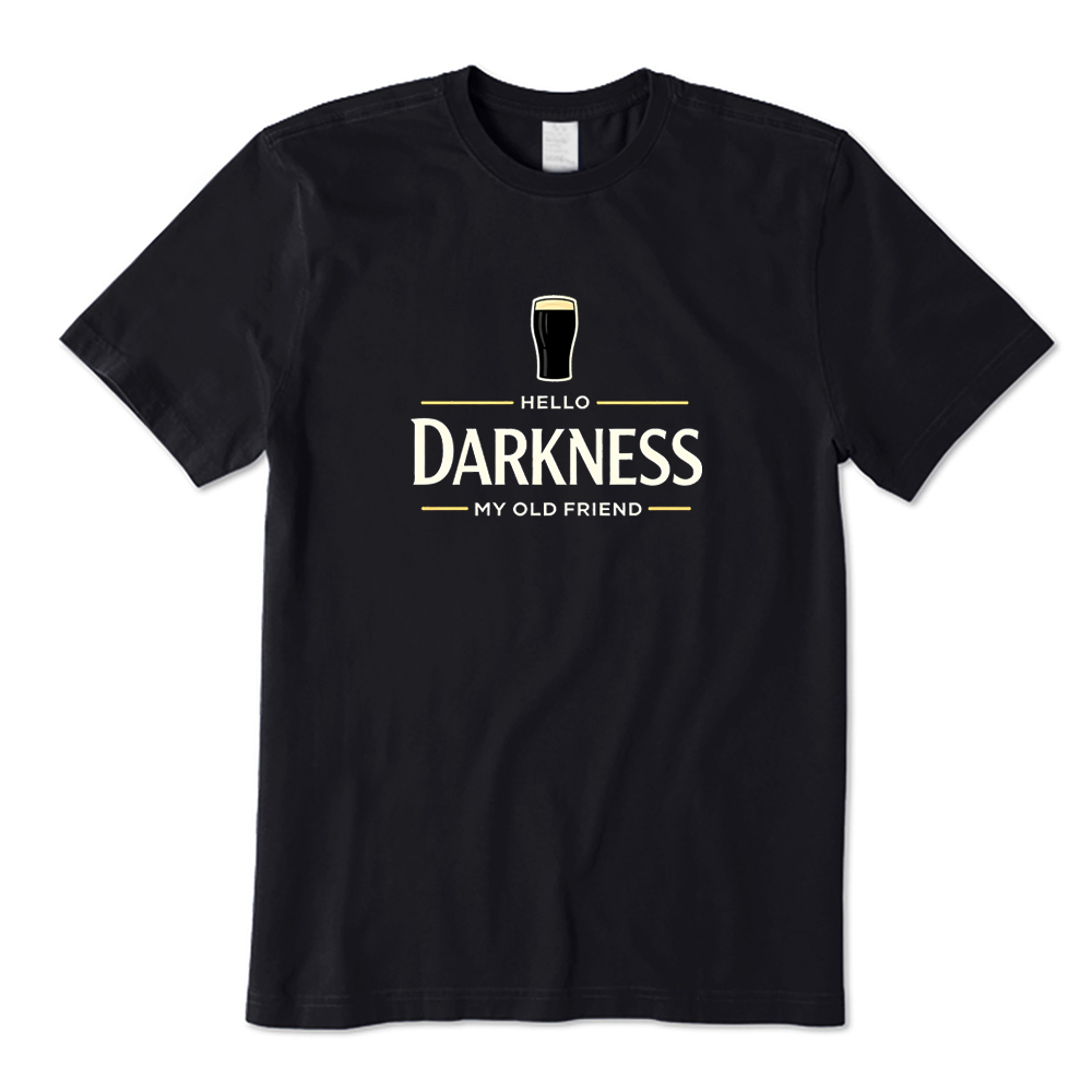 Hello Darkness My Old Friend Beer T-shirt
