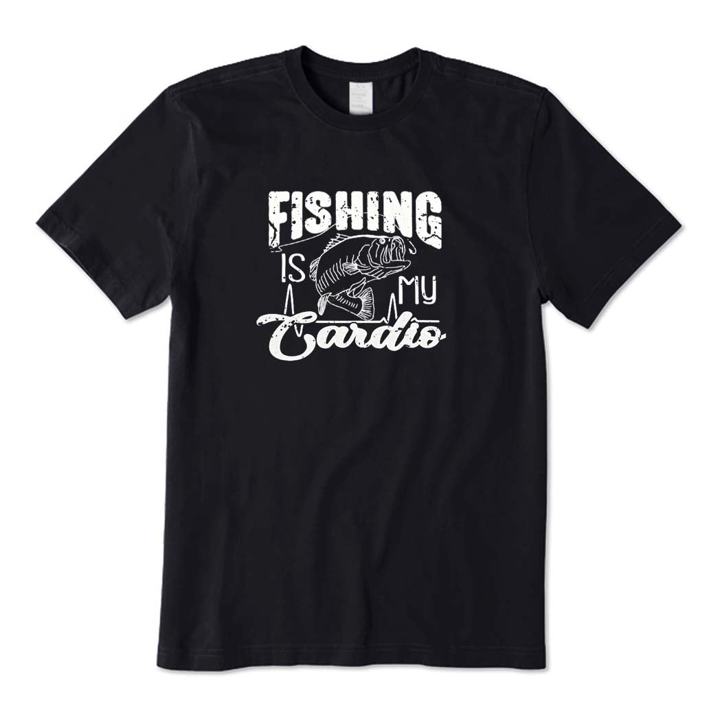 Fishing Is My Cardio T-Shirt