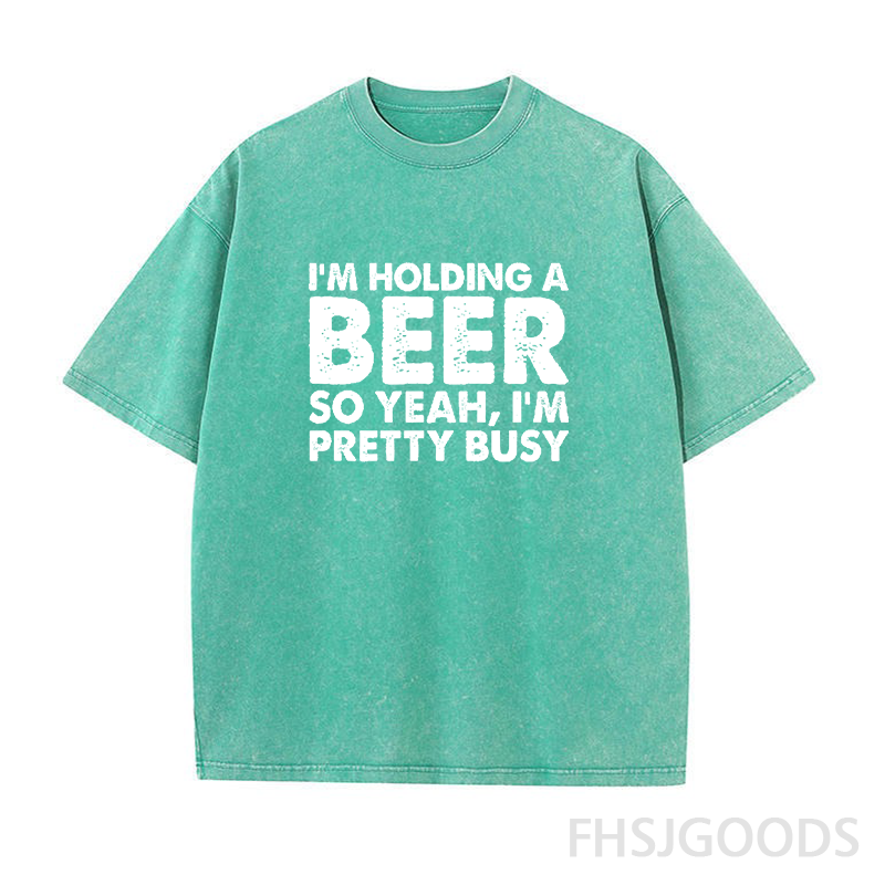 I'm Holding A Beer So Yeah I'm Pretty Busy Unisex Distressed T-Shirt
