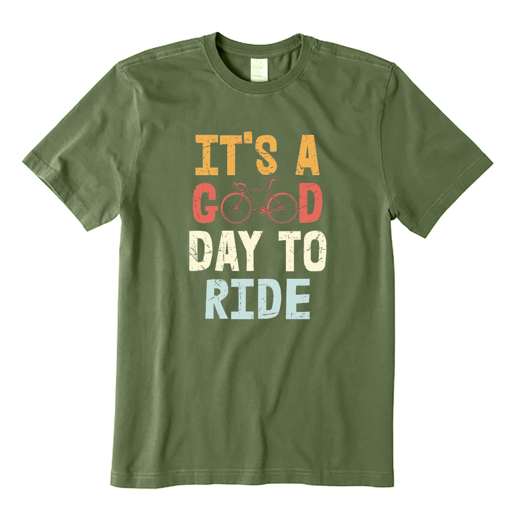It's A Good Day To Ride T-Shirt