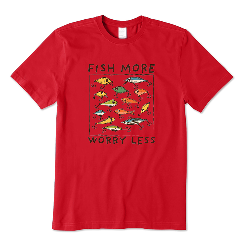 Fish More Worry Less T-shirt