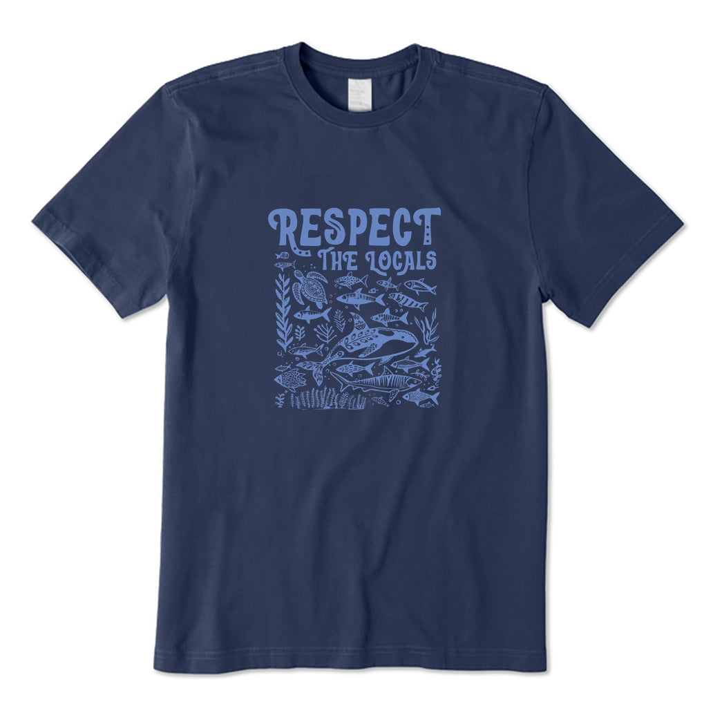 Respect The Locals T-Shirt