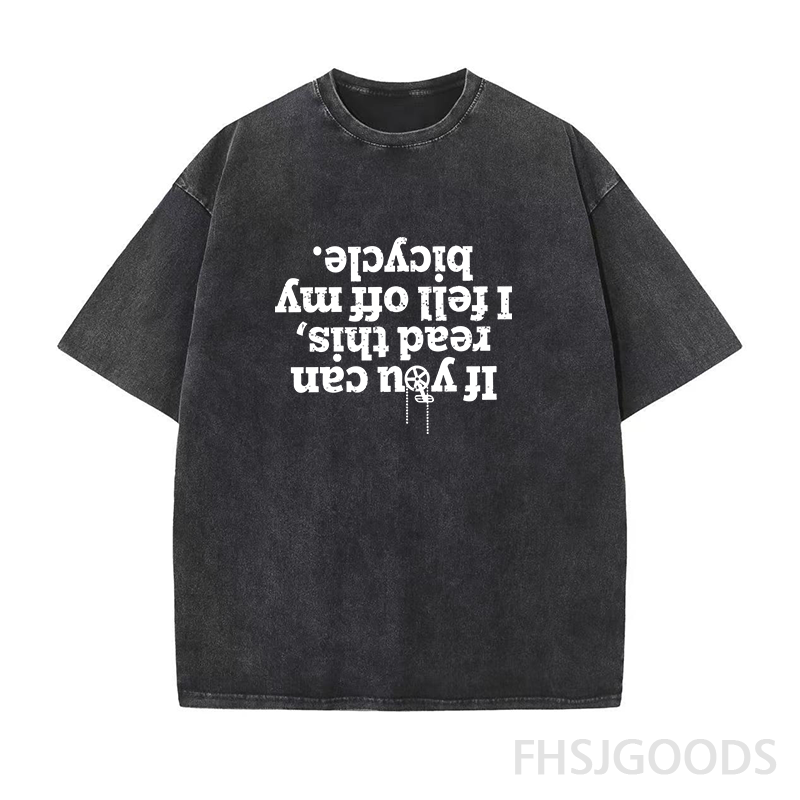 If You Can Read This I Fell Off My Bicycle Unisex Distressed T-Shirt
