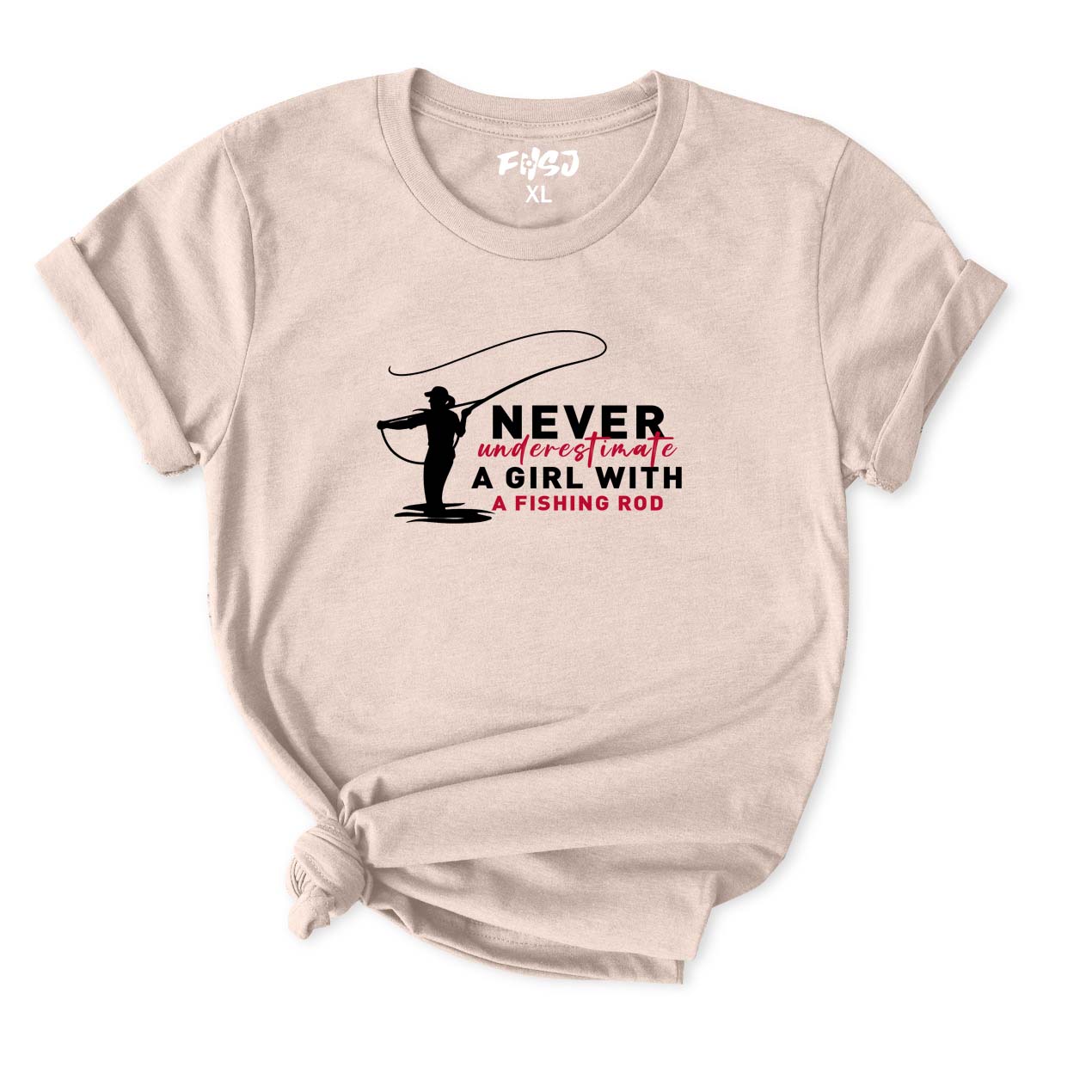Never Understimate A Girl with A Fishing Rod T-Shirt for Women