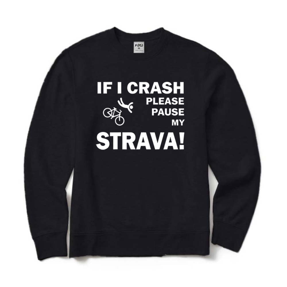 If I Crash Cycling Crewneck Sweatshirt
