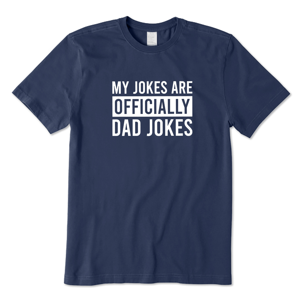 My Jokes Officially Dad Joke T-Shirt