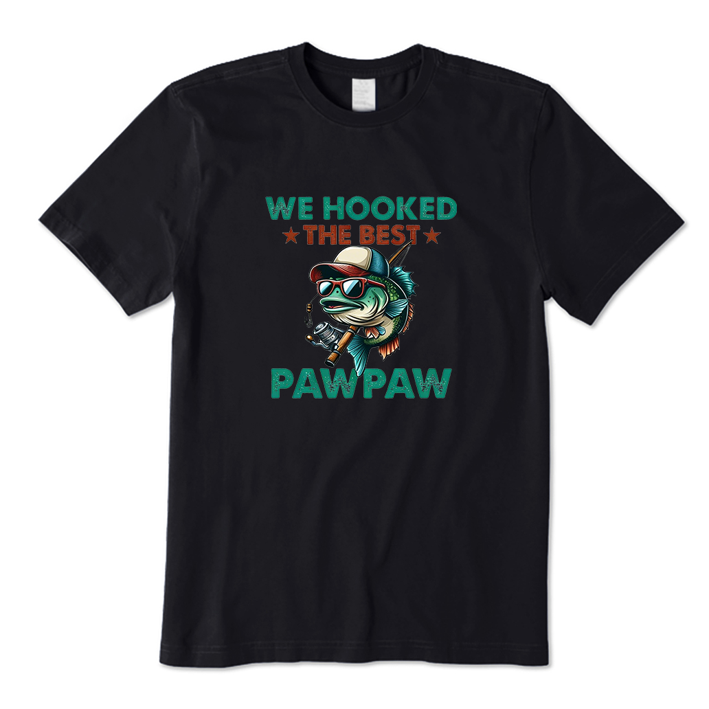 We Hooked The Best Paw Paw T-shirt