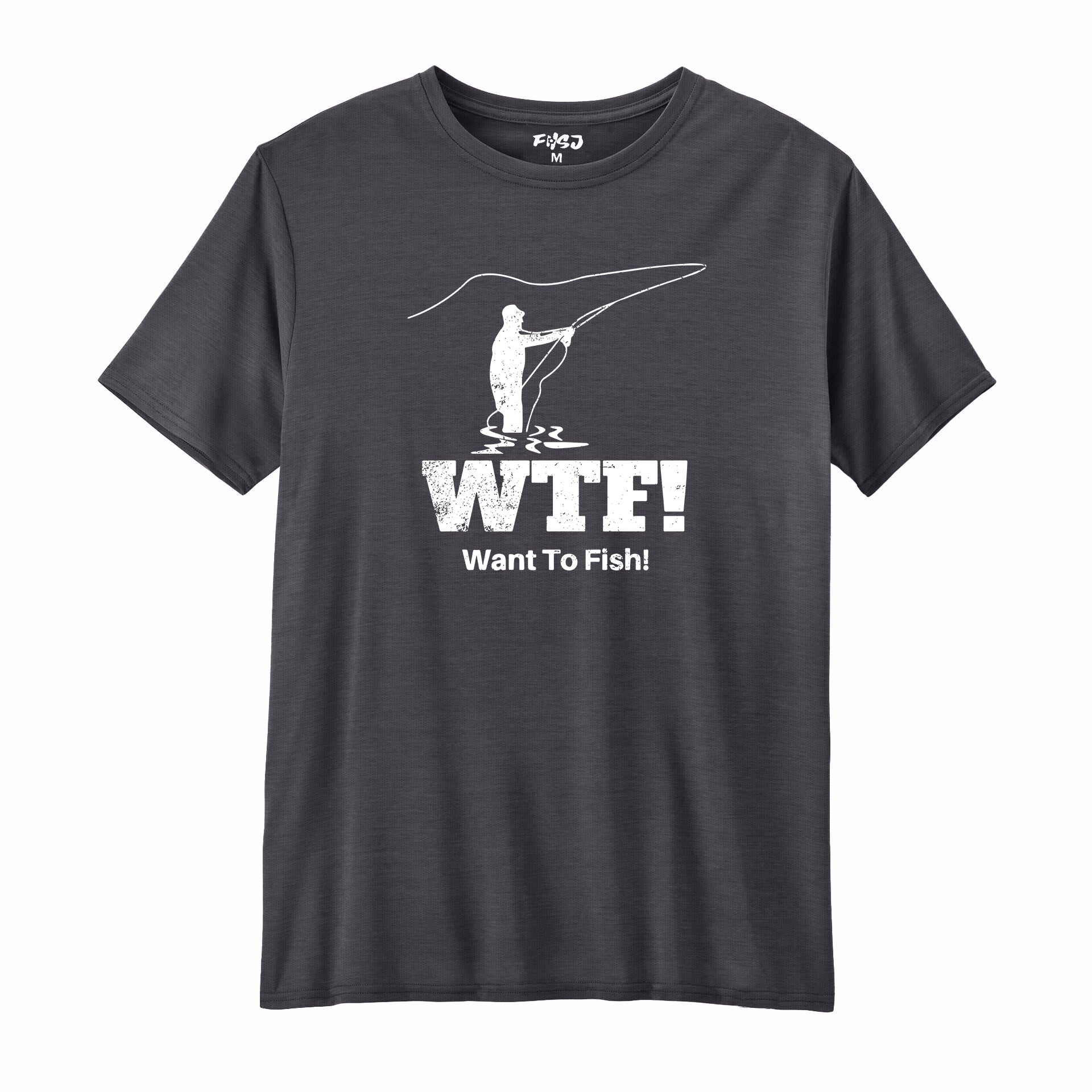 WTF Want To Fish Performance T-SHIRT