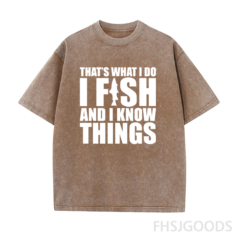 I Fish and I Know Things Unisex Distressed T-Shirt