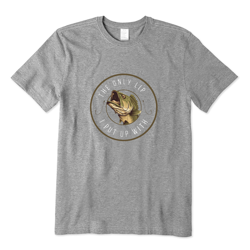 The Only Lip I Put Up With T-shirt