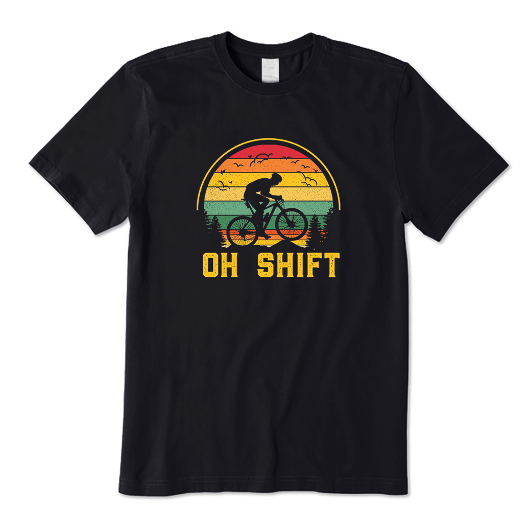 Oh Shift Mountain Biking T-Shirt