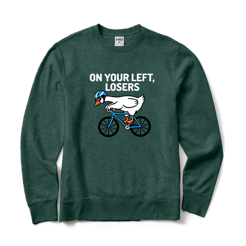 On Your Left Losers Cycling Crewneck Sweatshirt
