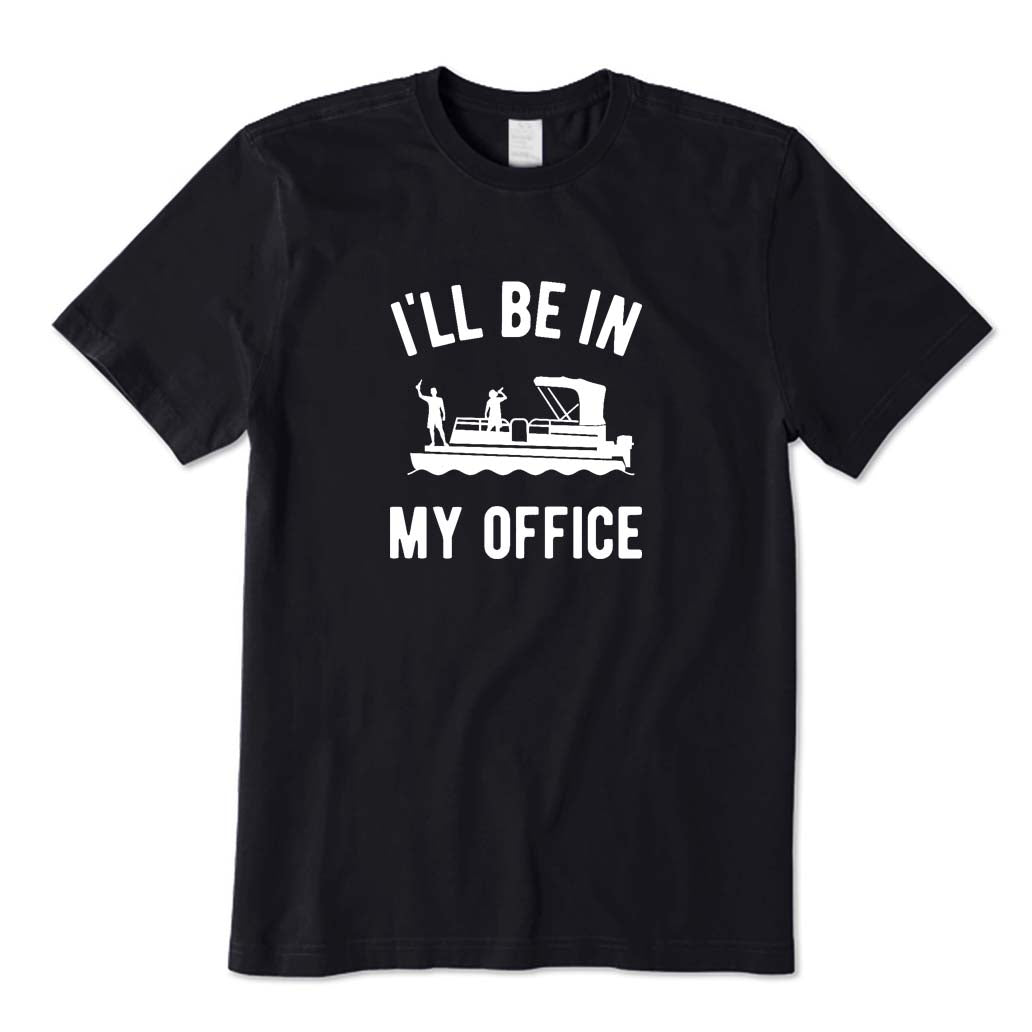 I'll Be in My Office T-Shirt