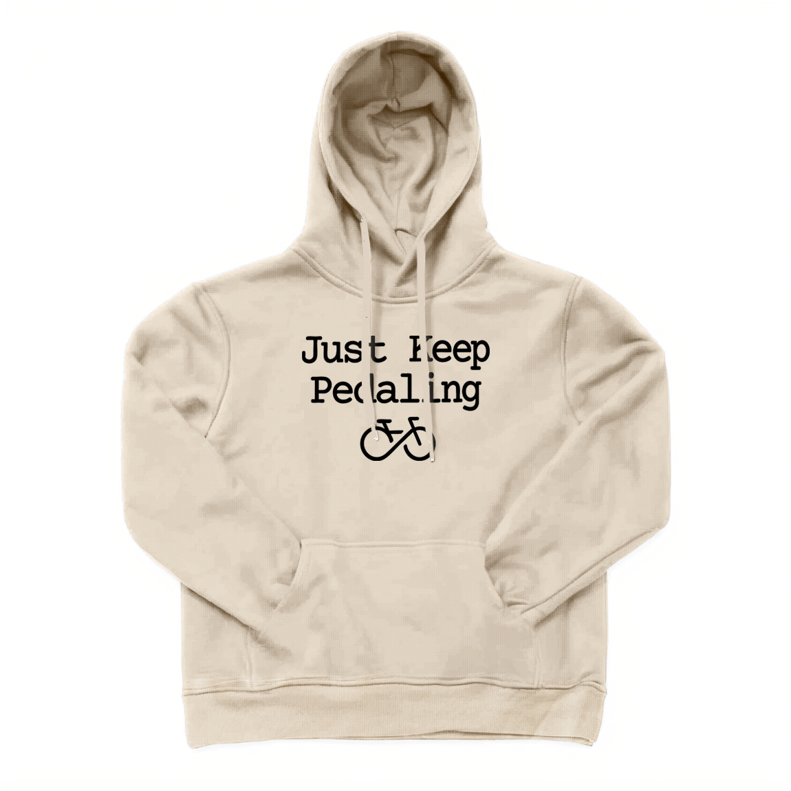 Just Keep Pedaling Cycling Hoodie