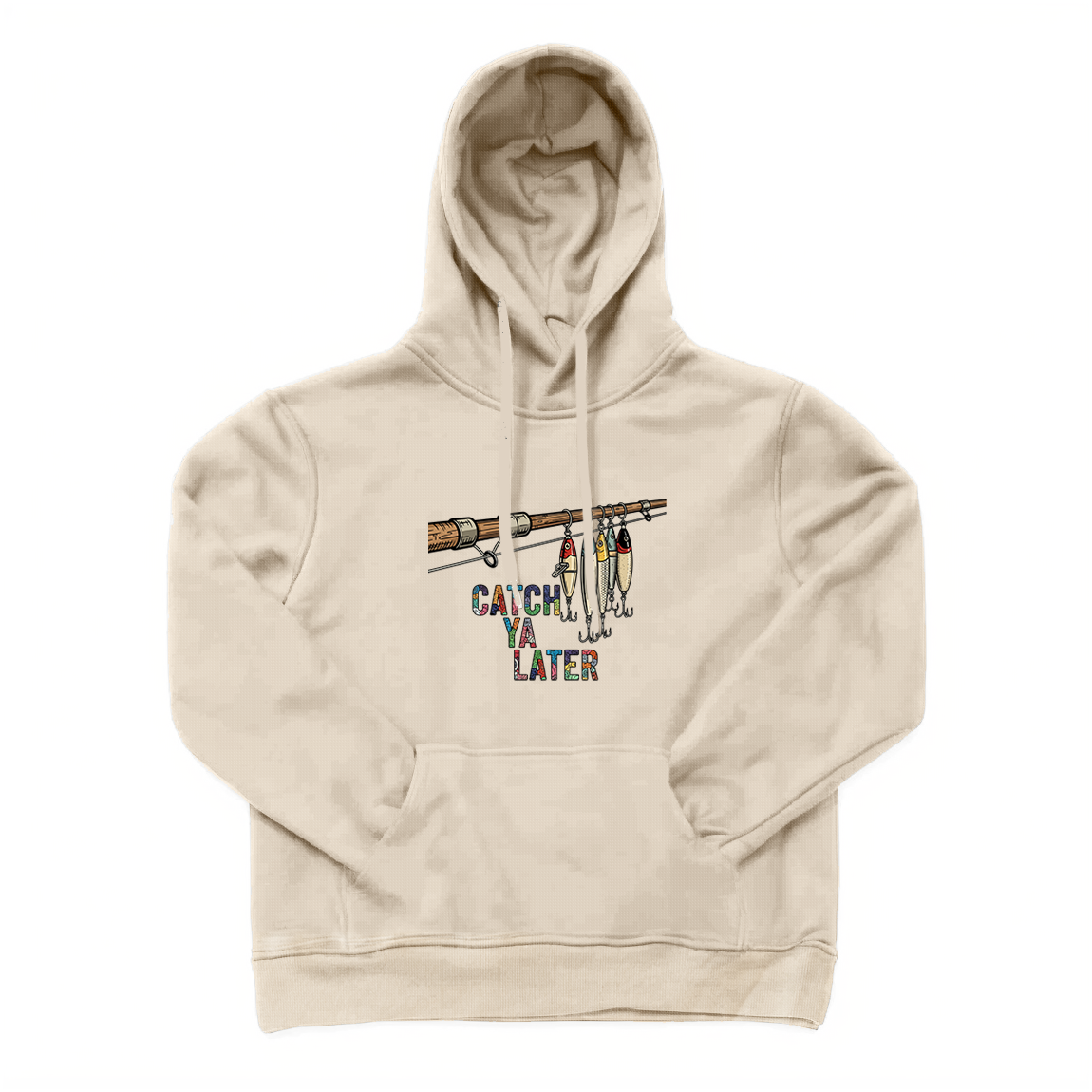 Catch Ya Later Fishing Hoodie