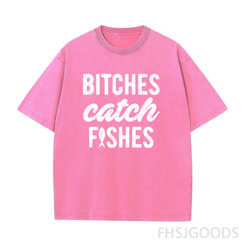 Bitches Catch Fishes Unisex Distressed T-Shirt