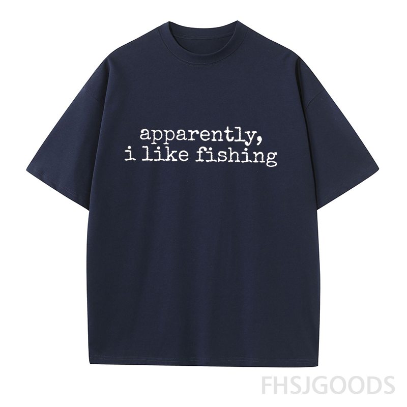 Apparently I Like Fishing Unisex T-Shirt