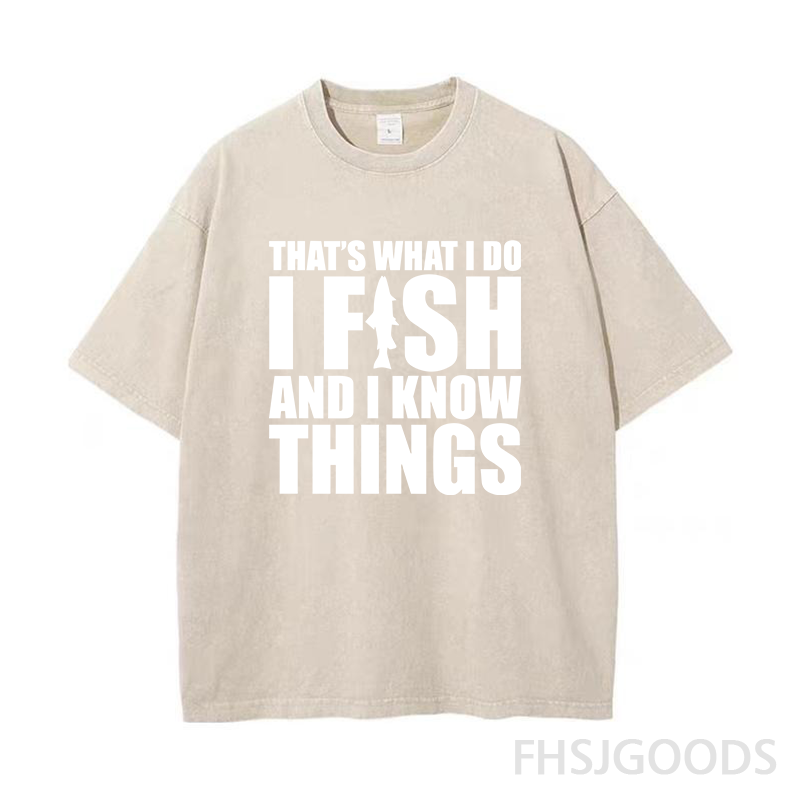 I Fish and I Know Things Unisex Distressed T-Shirt