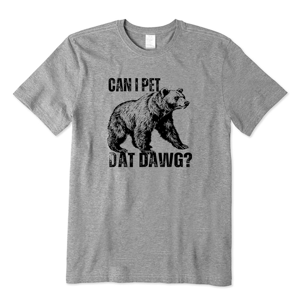Can I Pet Dat Dawg T-shirt