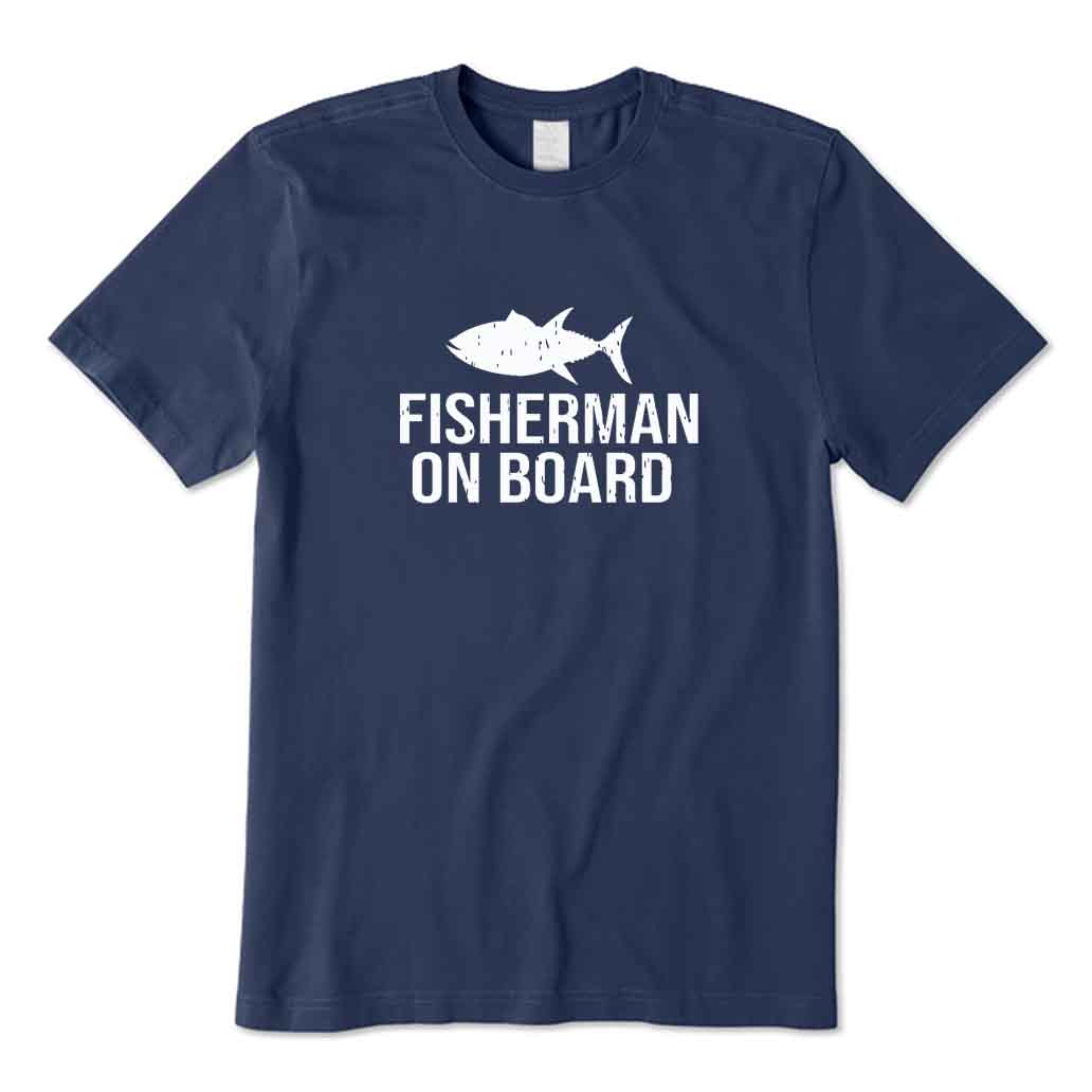 Fisherman on Board T-Shirt