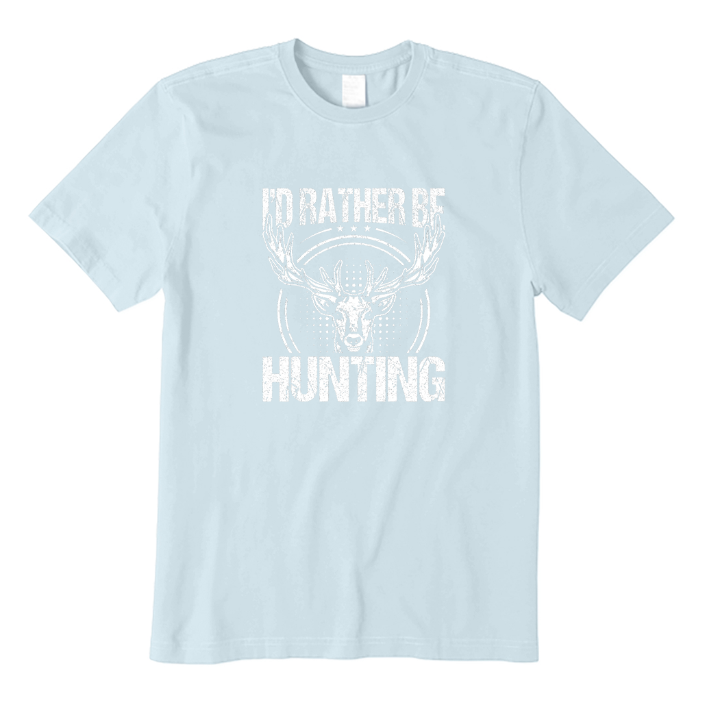 I'd Rather Be Hunting T-Shirt