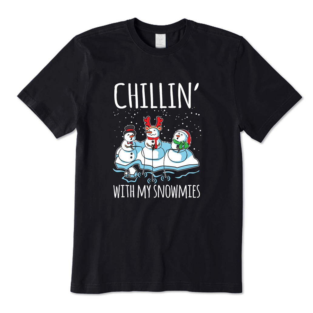 Chillin' with My Snowmies T-Shirt