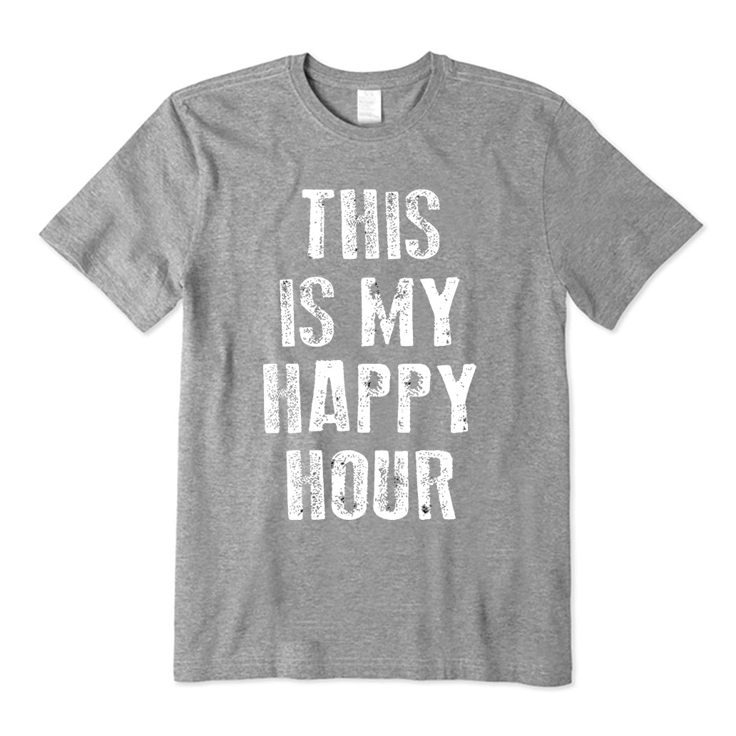 This is My Happy Hour T-Shirt