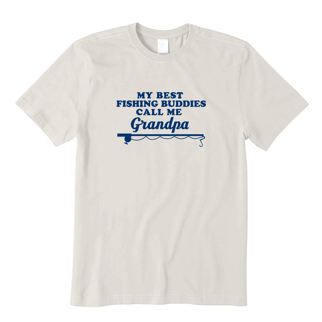 My Best Fishing Buddies Call Me Grandpa T-Shirt
