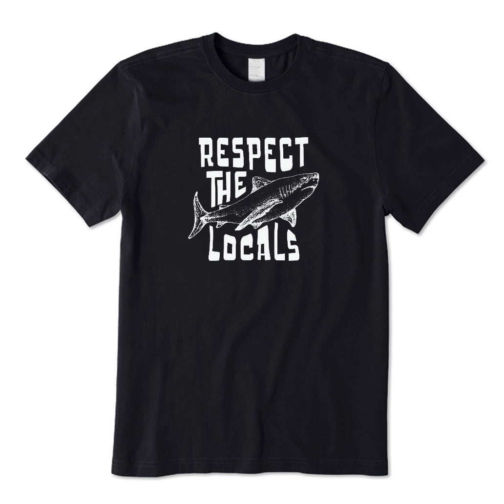 Respect The Locals T-Shirt