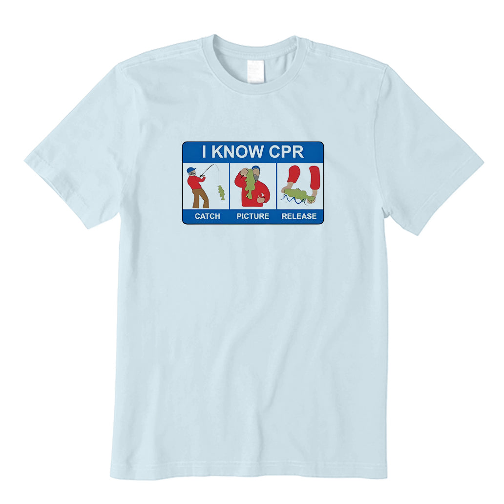I Know Cpr Catch Picture Release T-Shirt