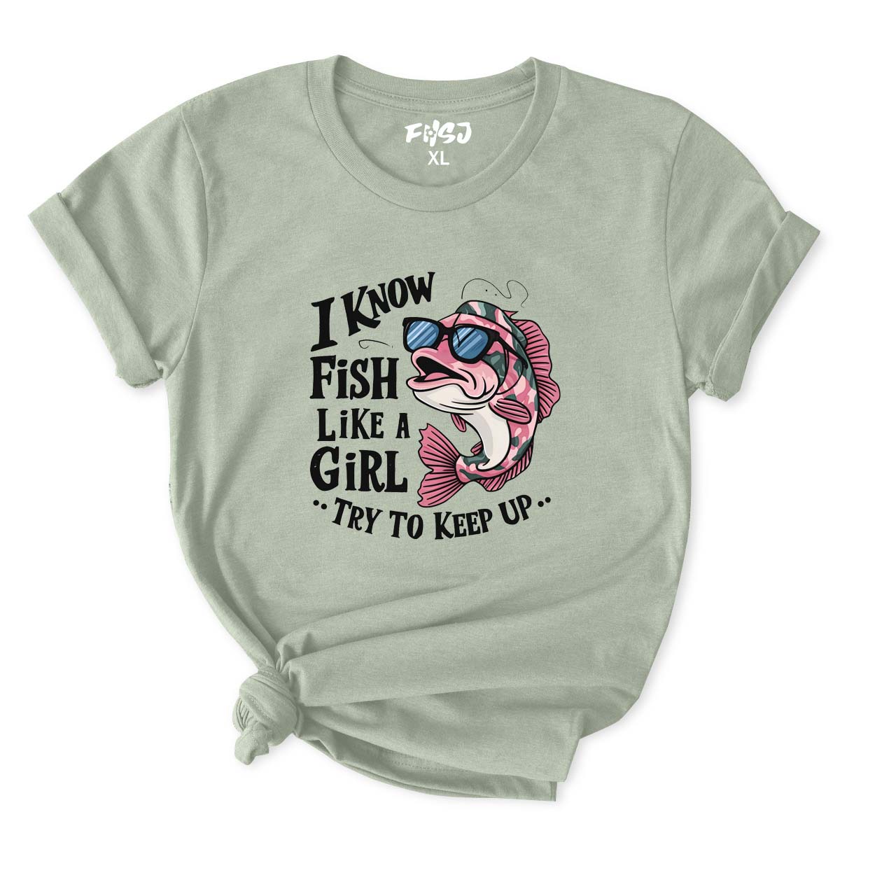 I Fish Like A Girl T-Shirt for Women