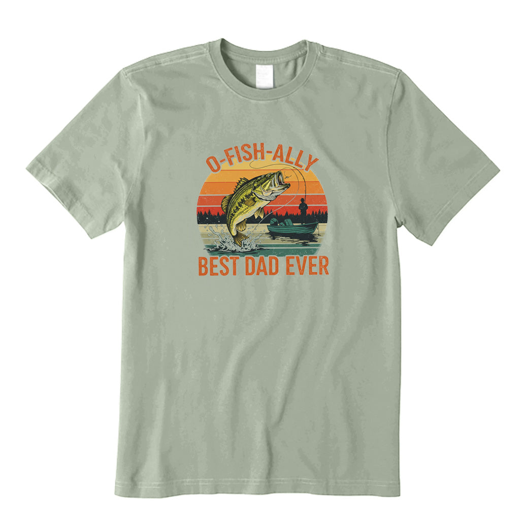 O-fish-ally Best Dad Ever T-Shirt