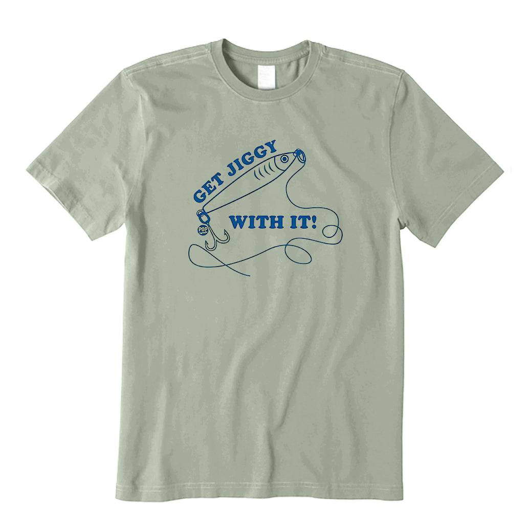 GET JIGGY WITH IT T-Shirt