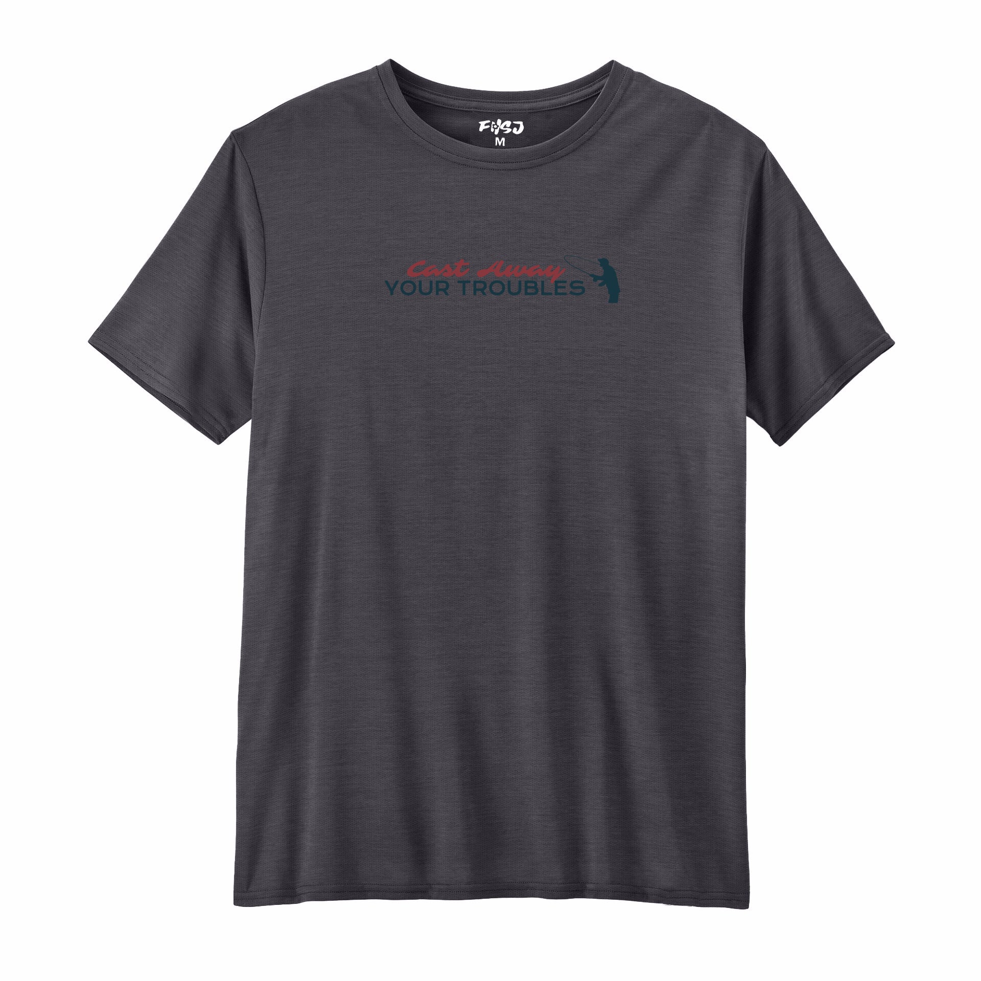 Cast Away Your Troubles Performance T-SHIRT