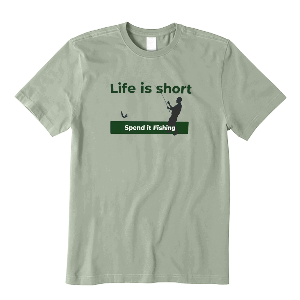 Life is short Fishing T-Shirt