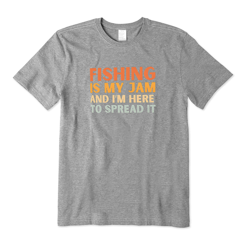 Funny Fishing Is My Jam T-Shirt