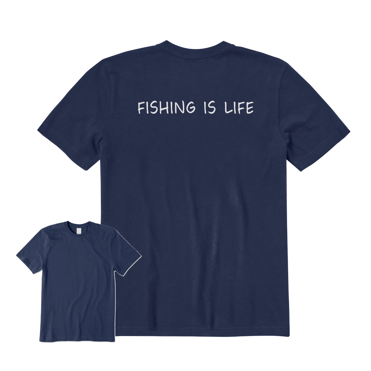 Fishing Is Life Back Graphic T-Shirt