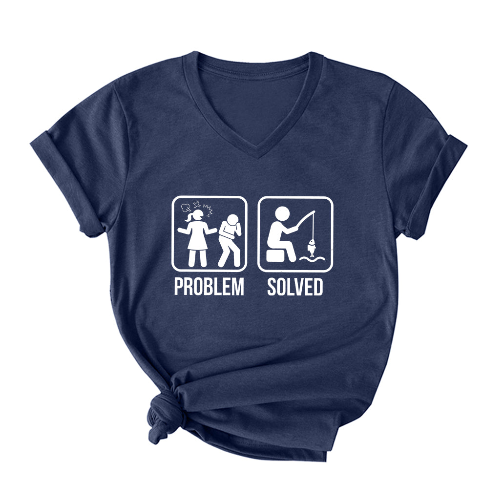 Problem Solved Fishing V Neck T-Shirt for Women
