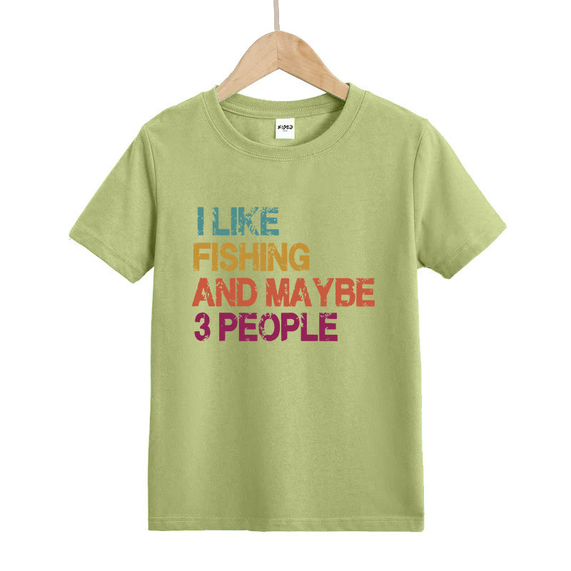 I Like Fishing and Maybe 3 People Kids T-Shirt