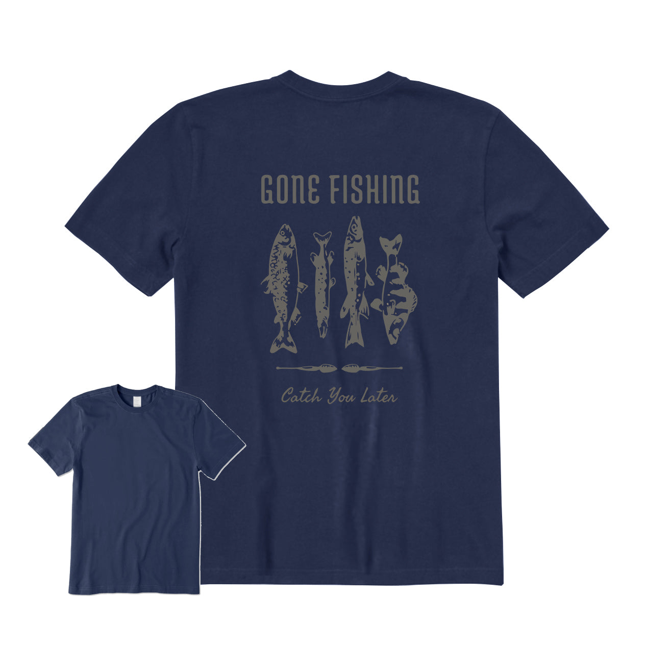 Gone Fishing Catch You Later Back Graphic T-Shirt