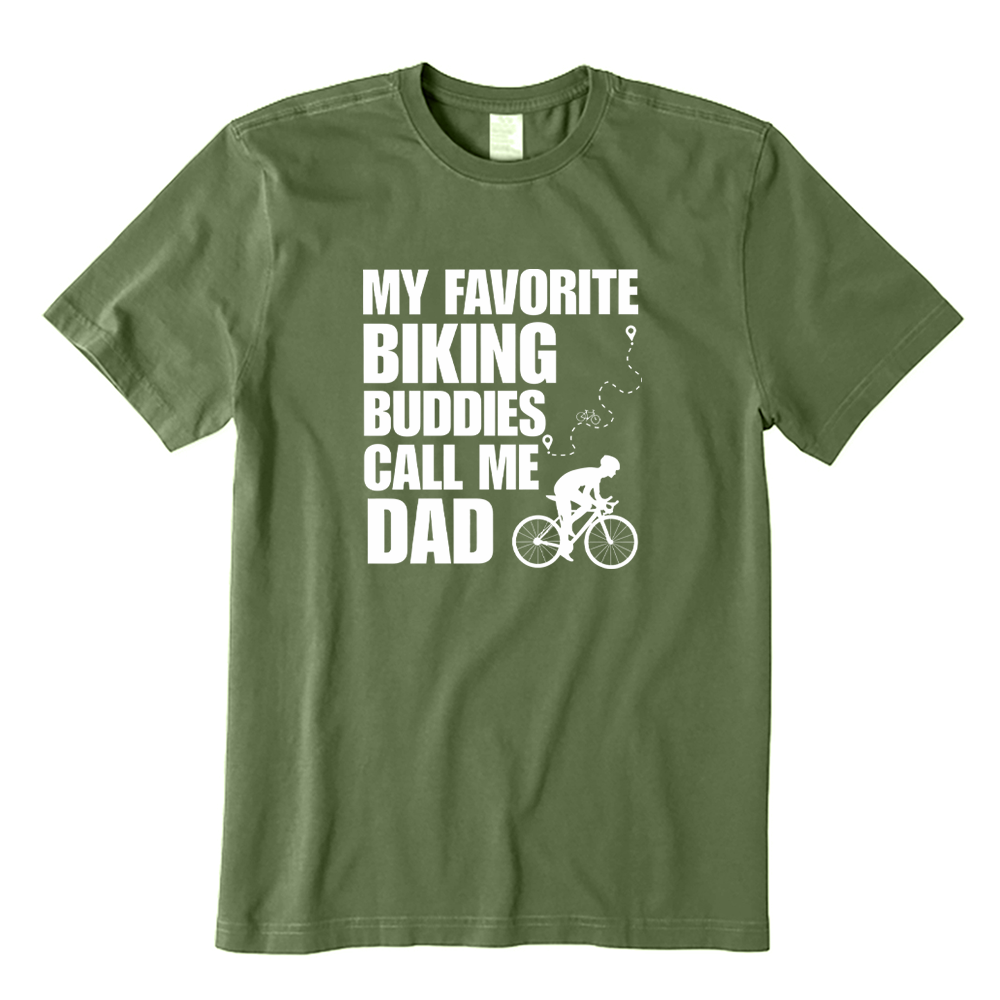 My Favorite Biking Buddies Call Me Dad T-Shirt