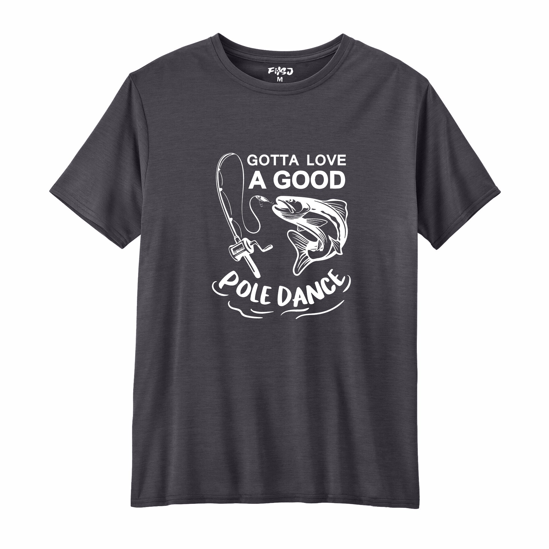 Gotta Love A Good Pole Dance Performance T-SHIRT