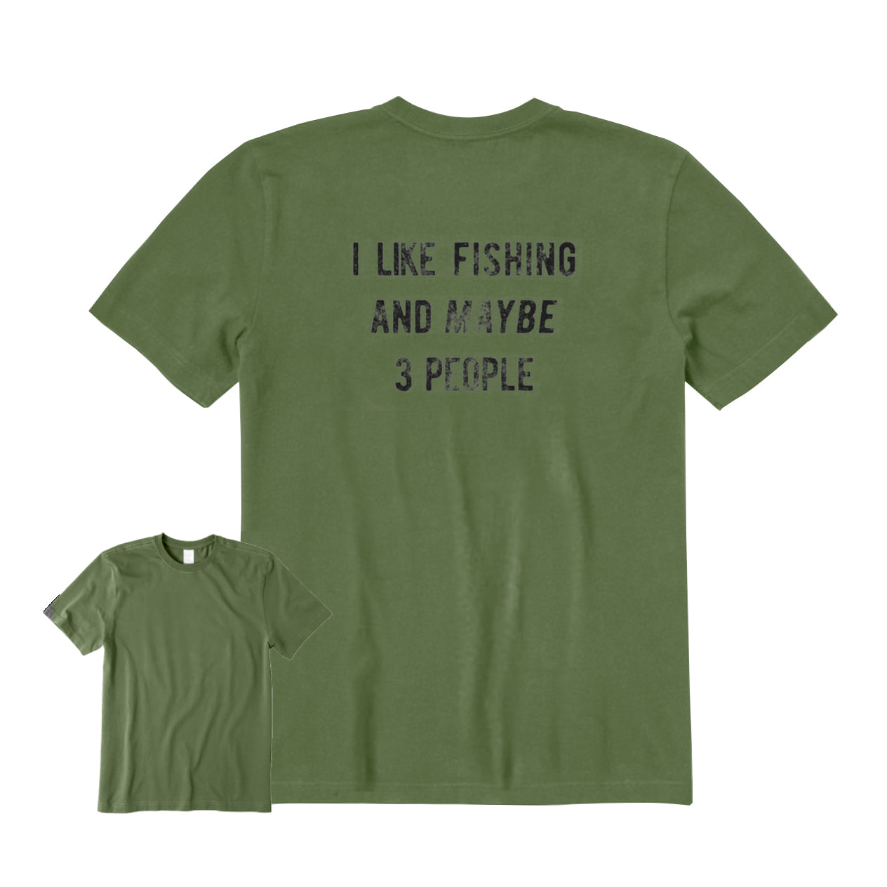 I Like Fishing and Maybe 3 People Back Graphic T-Shirt