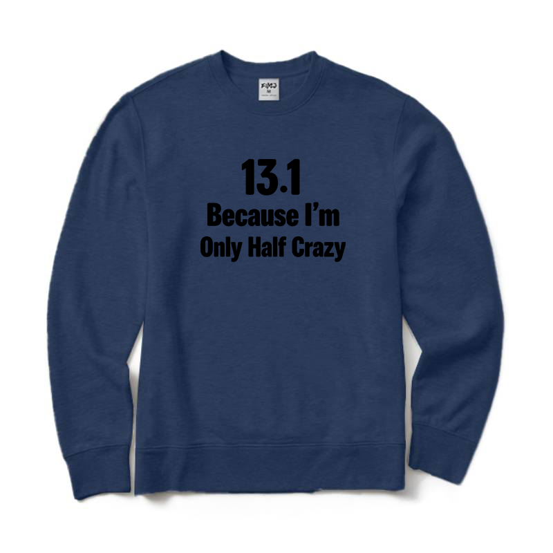 13.1 Half Marathon Runner Sweatshirt