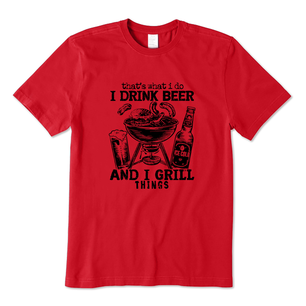 Drink Beer And Grill T-shirt