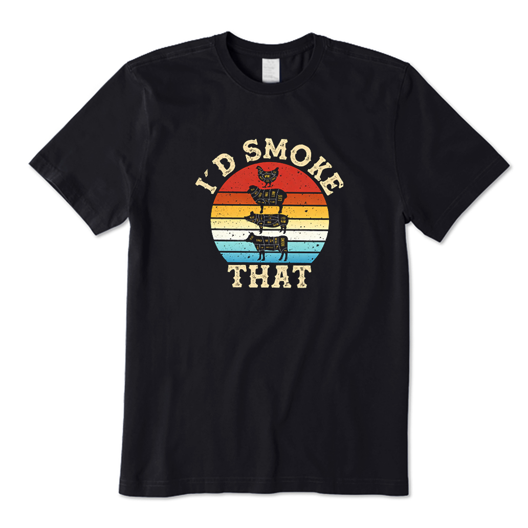 I'd Smoke That BBQ T-shirt