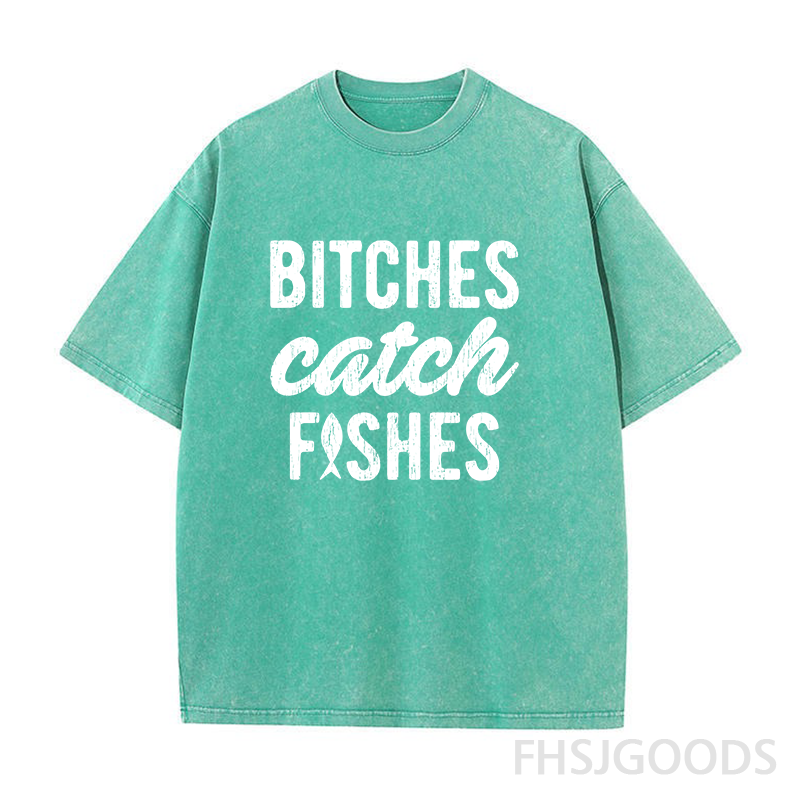 Bitches Catch Fishes Unisex Distressed T-Shirt